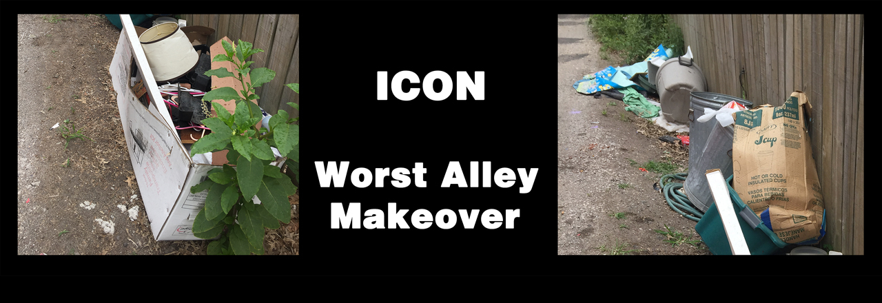ICON Worst Alley Makeover Contest!